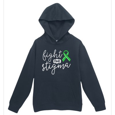 Fight The Stigma Tal Health Awareness Great Gift Green Ribbon Cute Gift Urban Pullover Hoodie