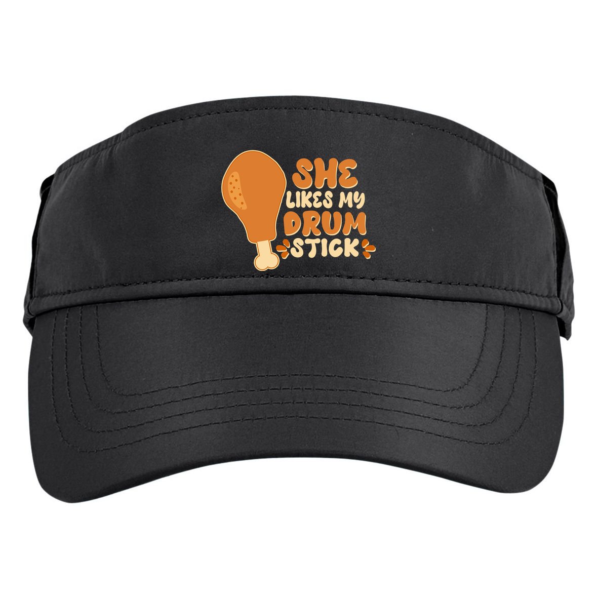 Funny Thanksgiving She Likes My Drum Stick Adult Drive Performance Visor