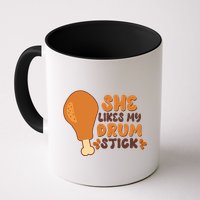 Funny Thanksgiving She Likes My Drum Stick Mug