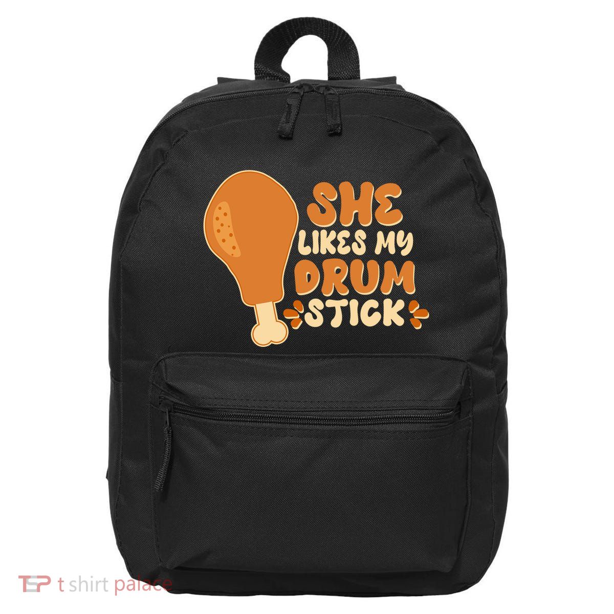 Funny Thanksgiving She Likes My Drum Stick 16 in Basic Backpack