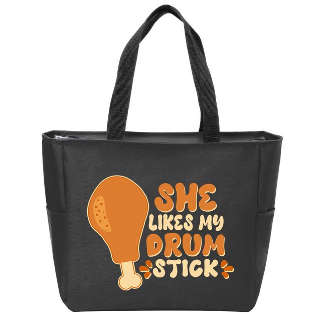 Funny Thanksgiving She Likes My Drum Stick Zip Tote Bag