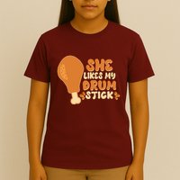 Funny Thanksgiving She Likes My Drum Stick T-Shirt