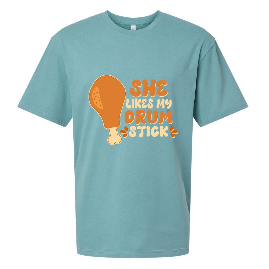 Funny Thanksgiving She Likes My Drum Stick Sueded Cloud Jersey T-Shirt