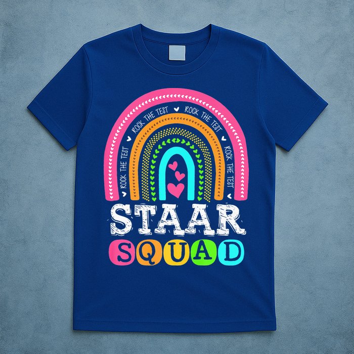 Funny Test STAAR Day Mode On Teacher Testing Ideas School T-Shirt