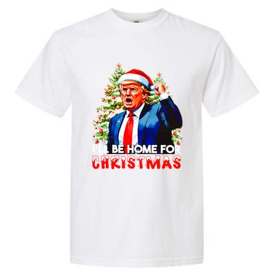 Funny Trump Santa Claus 2024 ILl Be Home For Christmas Garment-Dyed Heavyweight T-Shirt