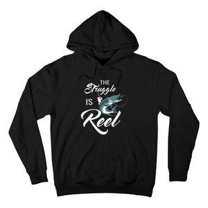 Fisherman The Struggle Is Reel Funny Fishing Lover Birthday Hoodie