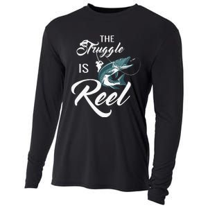 Fisherman The Struggle Is Reel Funny Fishing Lover Birthday Cooling Performance Long Sleeve Crew