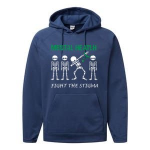 Fight The Stigma Dabbing Skeleton Tal Health Awareness Gift Performance Fleece Hoodie