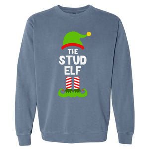 Funny The Stud Elf Christmas Family Party Pajama Garment-Dyed Sweatshirt