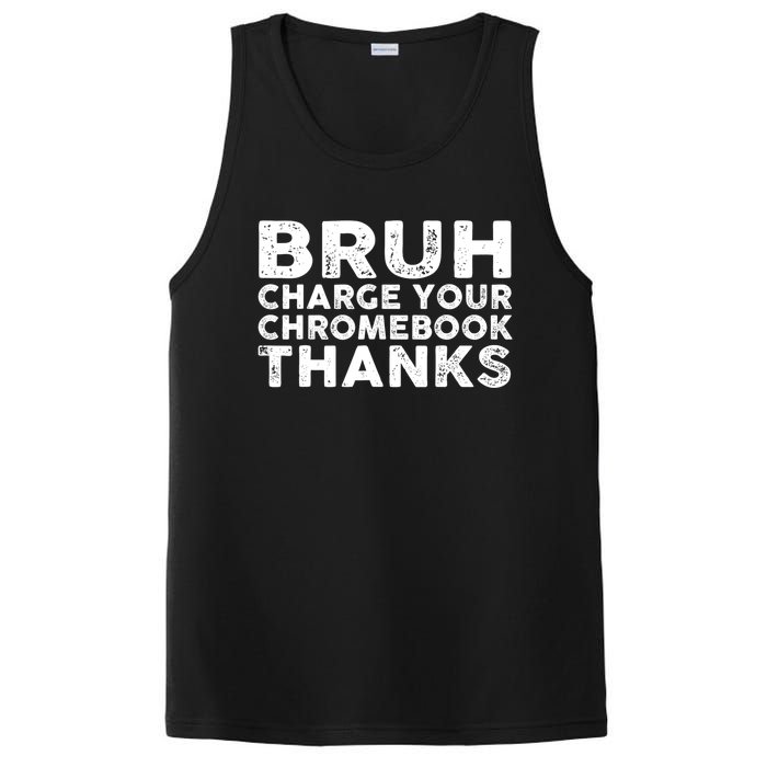 Funny Teacher Sayings Bruh Charge Your Chromebook Thanks PosiCharge Competitor Tank