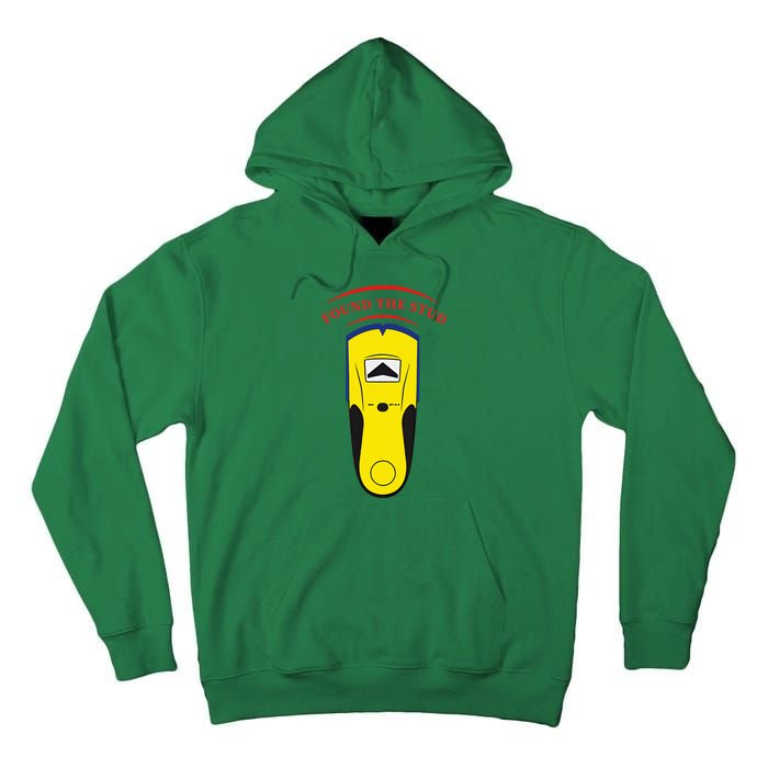 Found The Stud Funny Tall Hoodie