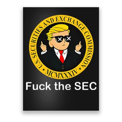 Fuck The Sec Mcmxxxiv Us Securities And Exchange Commission Poster