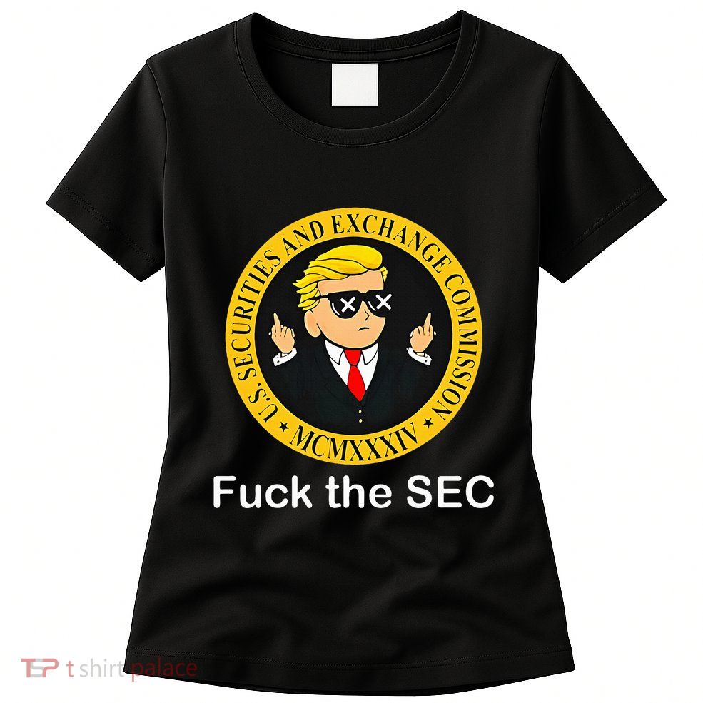 Fuck The Sec Mcmxxxiv Us Securities And Exchange Commission Womens T-Shirt