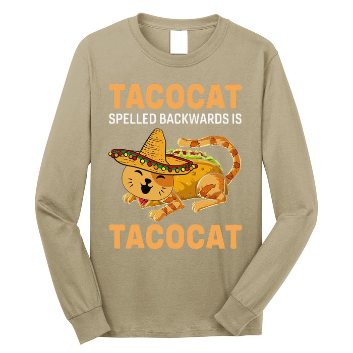 Funny Tacocat Spelled Backward Is Tacocat Cinco De Mayo Long Sleeve Shirt