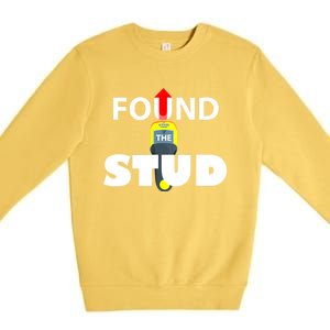 FOUND THE STUD FUNNY Premium Crewneck Sweatshirt