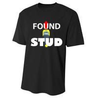 FOUND THE STUD FUNNY Performance Sprint T-Shirt