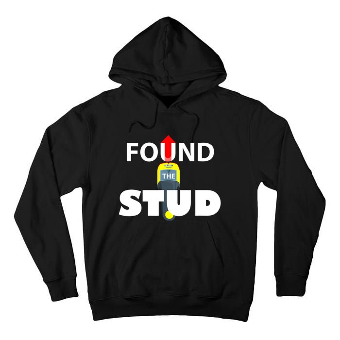 FOUND THE STUD FUNNY Tall Hoodie