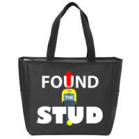 FOUND THE STUD FUNNY Zip Tote Bag