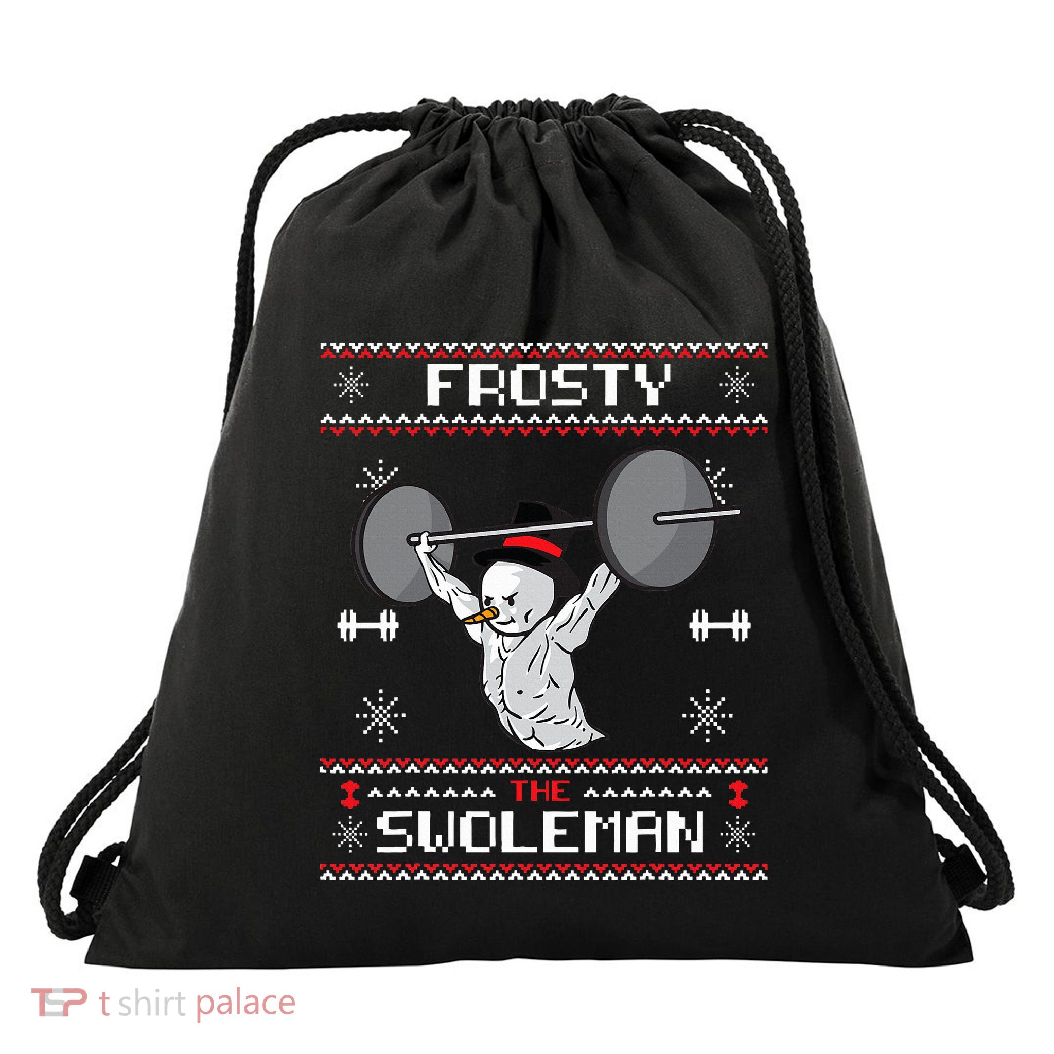 Frosty the Swoleman Ugly Christmas Sweater Funny Snowman Gym Drawstring Bag