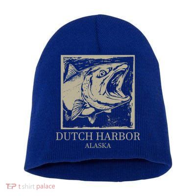 Fishing Town Souvenir Dutch Harbor Alaska Cool Gift Short Acrylic Beanie