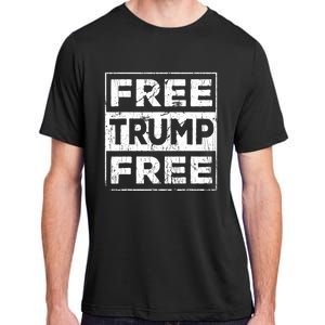 Free Trump Save America Free Donald Trump 2024 Republican Adult ChromaSoft Performance T-Shirt