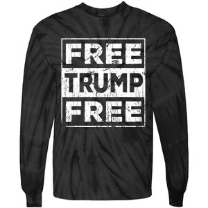 Free Trump Save America Free Donald Trump 2024 Republican Tie-Dye Long Sleeve Shirt