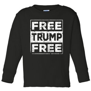 Free Trump Save America Free Donald Trump 2024 Republican Toddler Long Sleeve Shirt