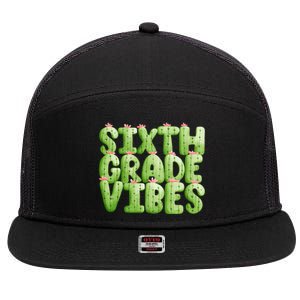 Friday Teacher Sixth 6Th Grade Level Cactus Vibes Boho Team Gift 7 Panel Mesh Trucker Snapback Hat