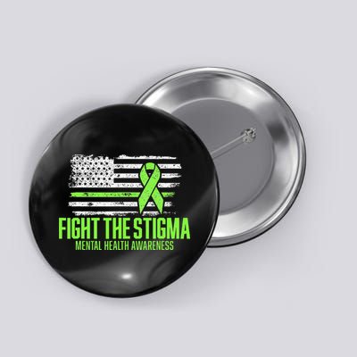 Fight the Stigma American Flag Mental Health Awareness Button