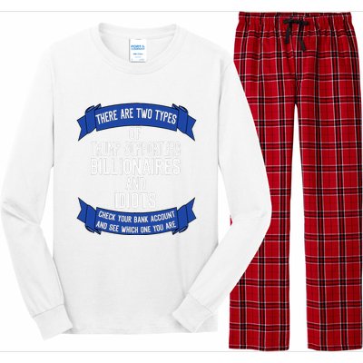 Funny Trump Supporters Idiots And Billionaires Long Sleeve Pajama Set