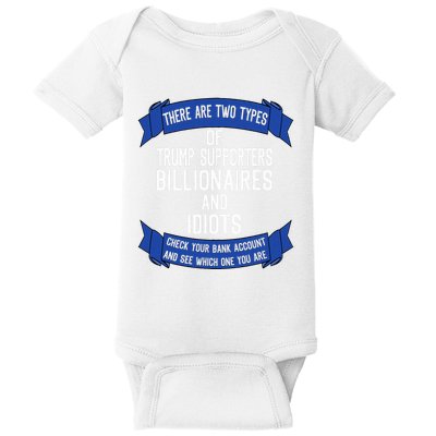 Funny Trump Supporters Idiots And Billionaires Baby Bodysuit