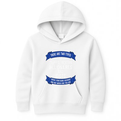 Funny Trump Supporters Idiots And Billionaires Kids Hoodie