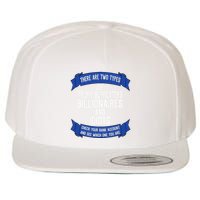 Funny Trump Supporters Idiots And Billionaires Wool Snapback Cap