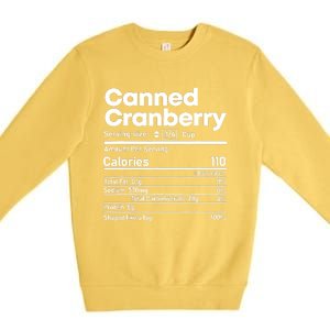 Funny Thanksgiving Sauce Food Cranberry Nutrition Fact Premium Crewneck Sweatshirt