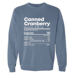 Funny Thanksgiving Sauce Food Cranberry Nutrition Fact Garment-Dyed Sweatshirt