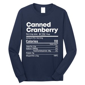 Funny Thanksgiving Sauce Food Cranberry Nutrition Fact Long Sleeve Shirt