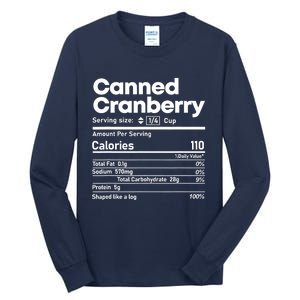 Funny Thanksgiving Sauce Food Cranberry Nutrition Fact Tall Long Sleeve T-Shirt