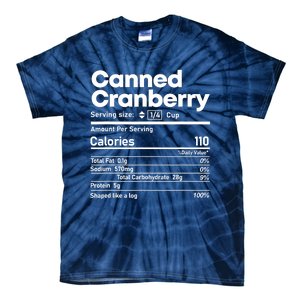 Funny Thanksgiving Sauce Food Cranberry Nutrition Fact Tie-Dye T-Shirt