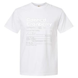 Funny Thanksgiving Sauce Food Cranberry Nutrition Fact Garment-Dyed Heavyweight T-Shirt