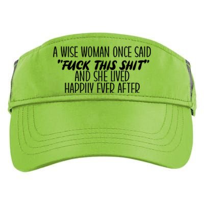 Fuck This Shit She Lived Happily Ever After Adult Drive Performance Visor