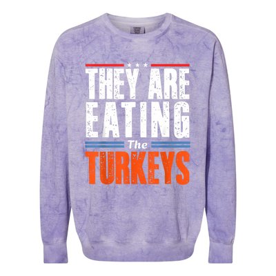 Funny Trump Saying They Are Eating The Turkeys Colorblast Crewneck Sweatshirt