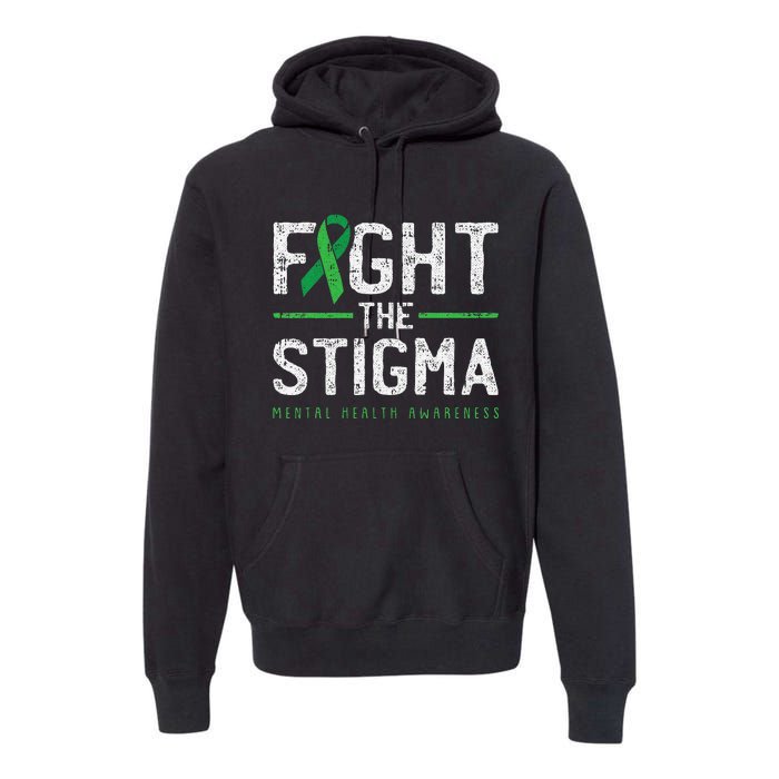 Fight The Stigma Mental Health Awareness Green Ribbon Premium Hoodie