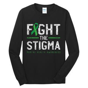 Fight The Stigma Mental Health Awareness Green Ribbon Tall Long Sleeve T-Shirt