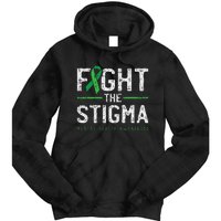 Fight The Stigma Mental Health Awareness Green Ribbon Tie Dye Hoodie