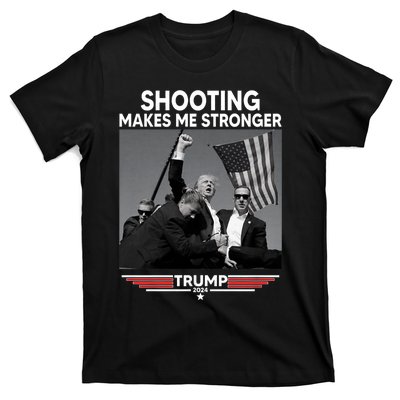 Funny Trump Shooting 2024 Trump Shooting Makes Me Stronger Shooting T-Shirt