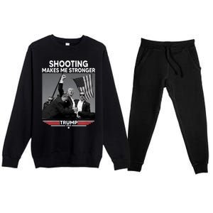 Funny Trump Shooting 2024 Trump Shooting Makes Me Stronger Shooting Premium Crewneck Sweatsuit Set