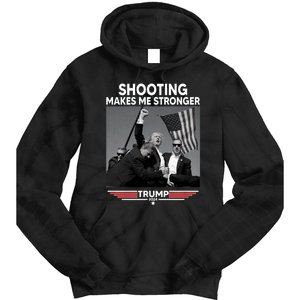 Funny Trump Shooting 2024 Trump Shooting Makes Me Stronger Shooting Tie Dye Hoodie