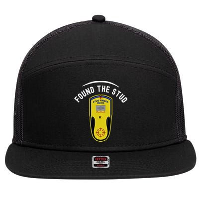 Found The Stud Dad Joke Handy Tools Funny Stud Finder Gift 7 Panel Mesh Trucker Snapback Hat