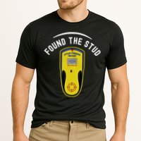 Found The Stud Dad Joke Handy Tools Funny Stud Finder Gift Cooling Performance Crew T-Shirt