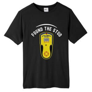 Found The Stud Dad Joke Handy Tools Funny Stud Finder Gift Tall Fusion ChromaSoft Performance T-Shirt